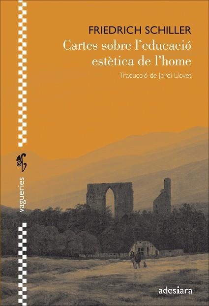 CARTES SOBRE L'EDUCACIO ESTETICA DE L'HOME | 9788416948208 | SCHILLER,FRIEDRICH