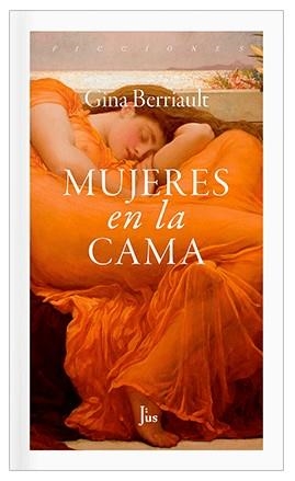 MUJERES EN LA CAMA | 9786079409906 | BERRIAULT,GINA