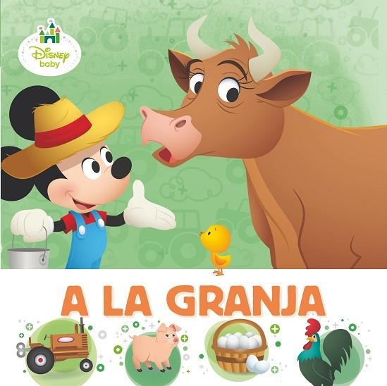 A LA GRANJA | 9788491078883 | DISNEY