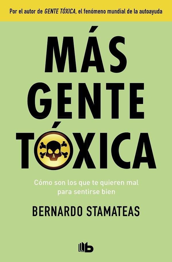 MÁS GENTE TÓXICA | 9788490705889 | STAMATEAS, BERNARDO