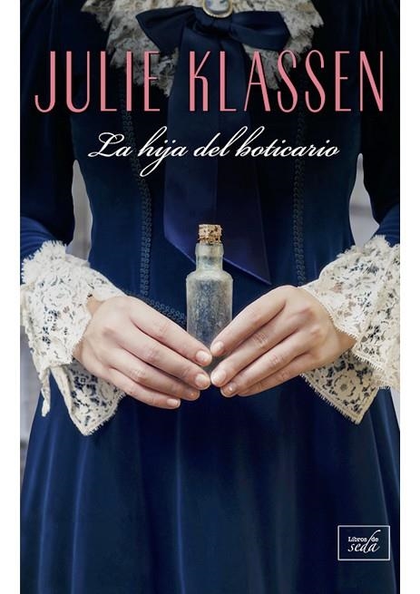 LA HIJA DEL BOTICARIO | 9788416973491 | KLASSEN, JULIE