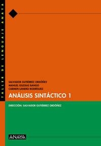 ANÁLISIS SINTÁCTICO 1 | 9788466716062 | GUTIÉRREZ ORDÓÑEZ, SALVADOR/IGLESIAS BANGO, MANUEL/LANERO RODRÍGUEZ, CARMEN