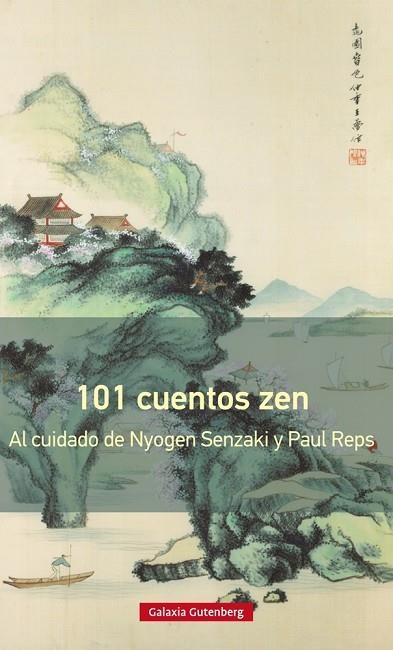 101 CUENTOS ZEN | 9788417088354 | SENZAKI, NYOGEN/REPS, PAUL