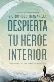 DESPIERTA TU HEROE INTERIOR | 9780718021498