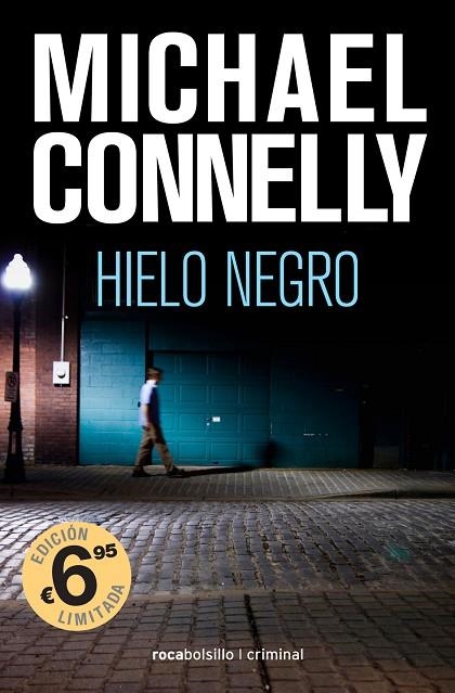 HIELO NEGRO | 9788416859245 | CONNELLY, MICHAEL