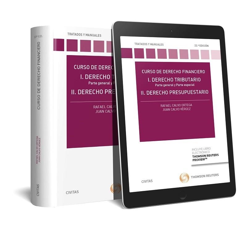 CURSO DE DERECHO FINANCIERO 1. DERECHO TRIBUTARIO PARTE GENERAL Y PARTE ESPECIAL / 2 DERECHO PRESUPUESTARIO | 9788491977070 | CALVO ORTEGA,RAFAEL / CALVO VERGEZ,JUAN