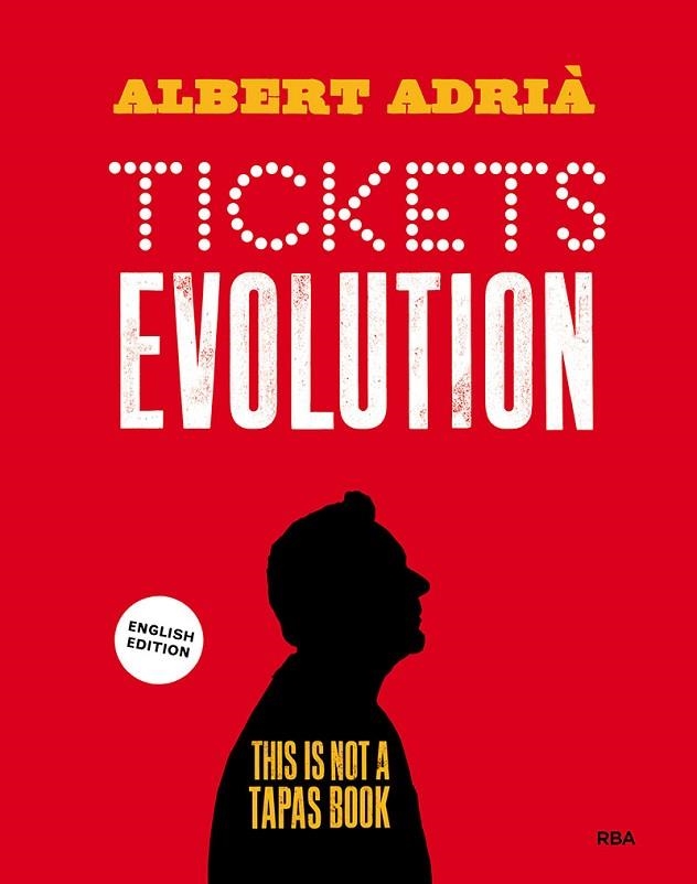 TICKETS EVOLUTION. THIS IS NOT A TAPAS BOOK (ENGLISH) | 9788490569146 | ADRIA ACOSTA, ALBERT