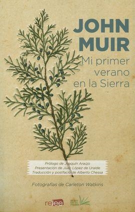 MI PRIMER VERANO EN LA SIERRA | 9788494876127 | MUIR,JOHN