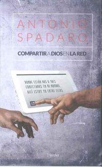 COMPARTIR A DIOS EN LA RED | 9788425438325 | SPADARO, ANTONIO