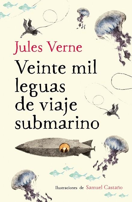 VEINTE MIL LEGUAS DE VIAJE SUBMARINO | 9788420433615 | VERNE,JULIO/CASTAÑO,SAMUEL