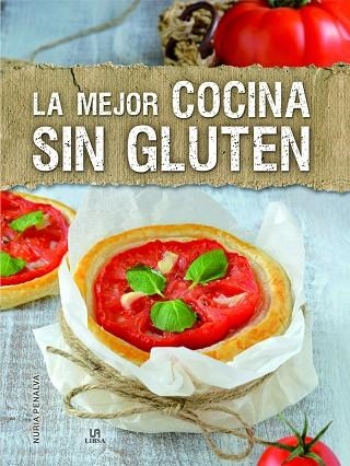 LA MEJOR COCINA SIN GLUTEN | 9788466237499 | PENALVA COMENDADOR, NURIA/EQUIPO EDITORIAL