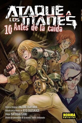 ATAQUE A LOS TITANES ANTES DE LA CAIDA 10 | 9788467931709 | ISAYAMA,HAJIME