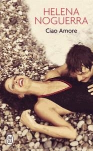 CIAO AMORE | 9782290154533 | NOGUERRA,HELENA