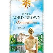 SOMMERLILIEN | 9783492311373 | LORD BROWN,KATE