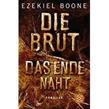 DIE BRUT DAS ENDE NAHT | 9783596035847 | BOONE,EZEKIEL