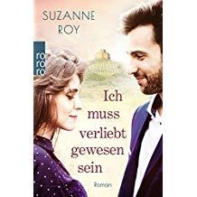 ICH MUSS VERLIEBT GEWESEN SEIN | 9783499273285 | ROY,SUZANNE