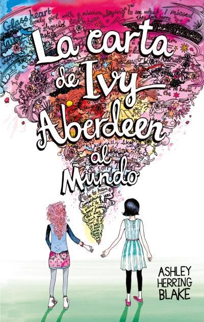 LA CARTA DE IVY ABERDEEN AL MUNDO | 9788496886971 | HERRING BLAKE, ASHLEY