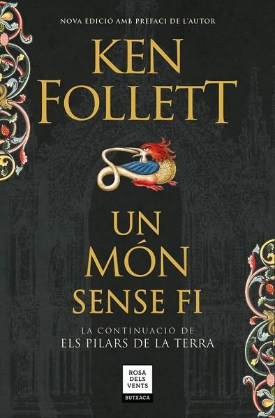 UN MÓN SENSE FI. ELS PILARS DE LA TERRA 2 | 9788417444136 | FOLLETT, KEN