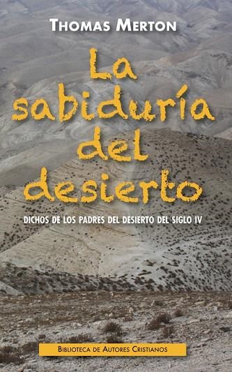 LA SABIDURÍA DEL DESIERTO | 9788422020417 | MERTON, THOMAS