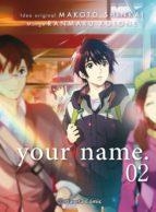 YOUR NAME. Nº 02 DE 3 | 9788491467168 | SHINKAI, MAKOTO/KOTONE, RANMARU