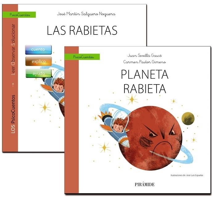 GUÍA: LAS RABIETAS + CUENTO: PLANETA RABIETA | 9788436839494 | SALGUERO NOGUERA, JOSÉ MARTÍN/PASTOR GIMENO, CARMEN/SEVILLÁ GASCÓ, JUAN