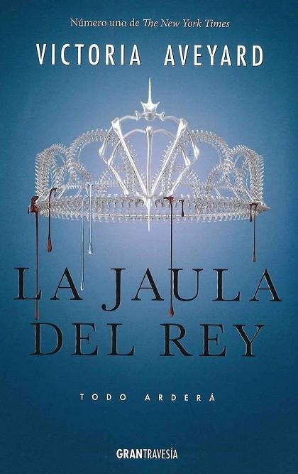 LA JAULA DEL REY. SAGA REINA ROJA 3 | 9788494658709 | AVEYARD, VICTORIA