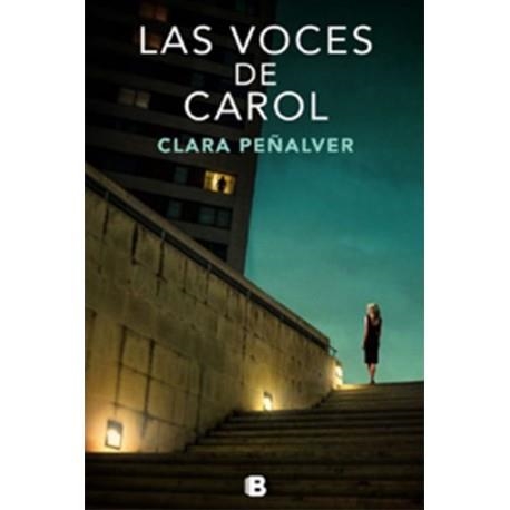 LAS VOCES DE CAROL | 9788466664165 | PEÑALVER,CLARA