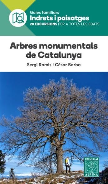 ARBRES MONUMENTALS DE CATALUNYA- INDRETS I PAISATGES | 9788480907576 | SERGI RAMIS I CESAR BARBA