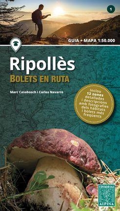 RIPOLLES -BOLETS EN RUTA | 9788480907613 | CASABOSCH,MARC / NAVARRO,CARLOS