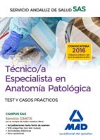 TÉCNICO/A ESPECIALISTA EN ANATOMÍA PATOLÓGICA DEL SERVICIO ANDALUZ DE SALUD. TEST Y CASOS PRACTICOS | 9788414203798 | GOMEZ MARTINEZ, DOMINGO/GARCIA BERMEJO, Mª JOSE