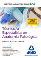 TÉCNICO/A ESPECIALISTA EN ANATOMÍA PATOLÓGICA DEL SERVICIO ANDALUZ DE SALUD. SIMULACROS DE EXAMEN | 9788414204559 | GONZALEZ RABANAL, JOSE MANUEL/GARCIA BERMEJO, Mª JOSE/TORRES FONSECA, FRANCISCO JESUS/ROJO FRANCO, E