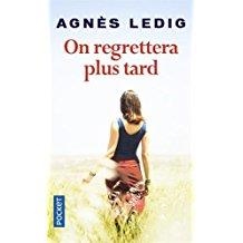 ON REGRETTERA PLUS TARD | 9782266270014 | LEDING,AGNES