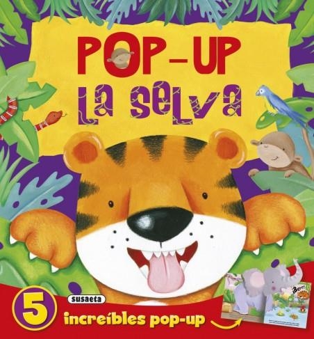 POP-UP - LA SELVA | 9788467738209 | SUSAETA, EQUIPO