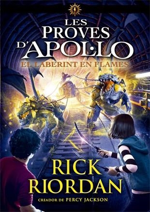 EL LABERINT EN FLAMES. LES PROVES D´APOL.LO 3 | 9788424663391 | RIORDAN, RICK