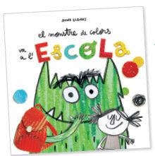 EL MONSTRE DE COLORS VA A L'ESCOLA | 9788494883231 | LLENAS SERRA, ANNA