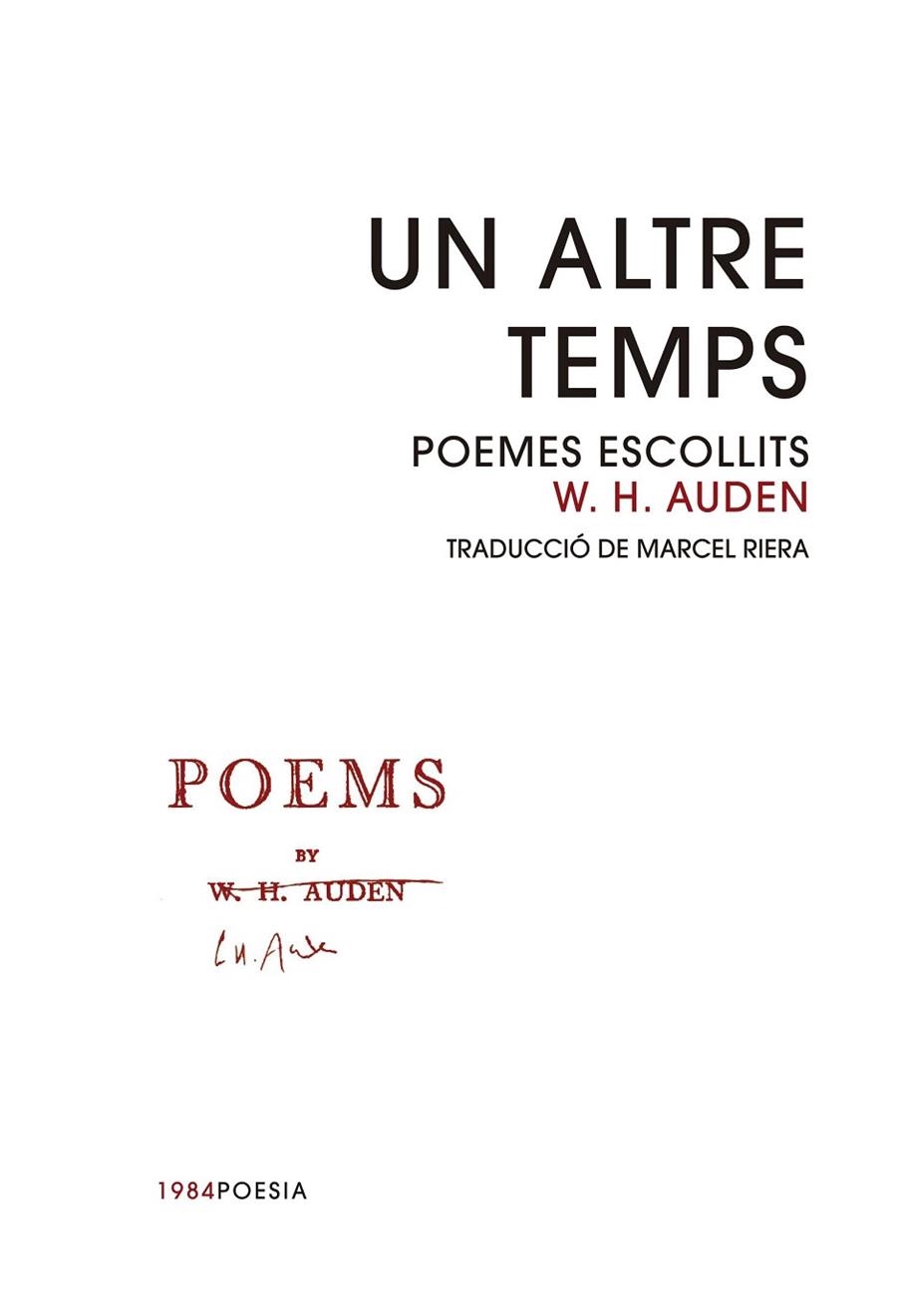 UN ALTRE TEMPS POEMES ESCOLLITS | 9788416987344 | AUDEN, WYSTAN HUGH