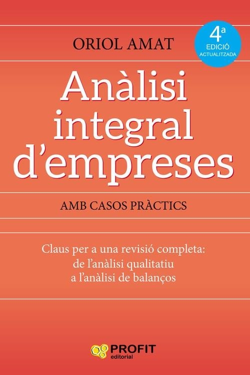 ANÀLISI INTEGRAL D'EMPRESES AMB CASOS PRACTICS. | 9788417209117 | AMAT SALAS, ORIOL