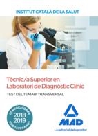 TEST DEL TEMARI TRANSVERSAL PER A LA CATEGORIA DE TÈCNIC/A ESPECIALISTA DE GRAU SUPERIOR SANITARI EN LABORATORI DE DIAGNÒSTIC CLÍNIC DE L' INSTITUT CA | 9788414220825