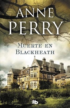 MUERTE EN BLACKHEATH (INSPECTOR THOMAS PITT 29) | 9788490706725 | PERRY, ANNE