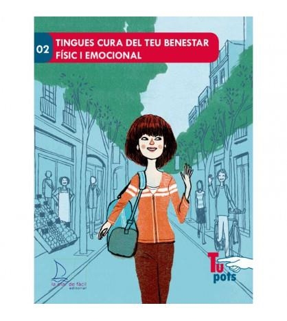 TINGUES CURA DEL TEU BENESTAR FÍSIC I EMOCIONAL | 9788494347207 | FIGUERAS, MARTA/FUSTER, ELISENDA-HEURA/PARDO, MIREIA/PONT, OLGA/SOLÀ, ROSA