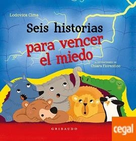 SEIS HISTORIAS PARA VENCER EL MIEDO | 9788417127220