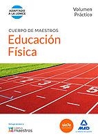 CUERPO DE MAESTROS EDUCACIÓN FÍSICA. VOLUMEN PRÁCTICO | 9788490931677 | CENTRO DE ESTUDIOS VECTOR, S.L.