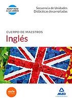 CUERPO DE MAESTROS INGLÉS. SECUENCIA DE UNIDADES DIDÁCTICAS DESARROLLADAS | 9788490931103 | CENTRO DE ESTUDIOS VECTOR, S.L.