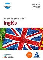 CUERPO DE MAESTROS INGLÉS. VOLUMEN PRÁCTICO | 9788490931097 | CENTRO DE ESTUDIOS VECTOR, S.L.