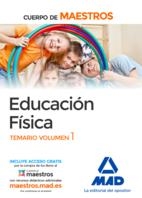 CUERPO DE MAESTROS EDUCACIÓN FÍSICA. TEMARIO VOLUMEN 1 | 9788414207550 | CENTRO DE ESTUDIOS VECTOR, S.L.