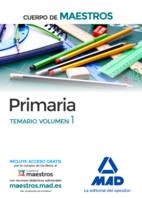 CUERPO DE MAESTROS PRIMARIA. TEMARIO VOLUMEN 1 | 9788414201794 | CENTRO DE ESTUDIOS VECTOR, S.L.