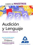 CUERPO DE MAESTROS AUDICIÓN Y LENGUAJE. TEMARIO VOLUMEN 2 | 9788414206898 | CENTRO DE ESTUDIOS VECTOR, S.L.