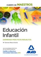 CUERPO DE MAESTROS EDUCACIÓN INFANTIL. EXÁMENES PRÁCTICOS RESUELTOS | 9788414201640 | RIBES ANTUÑA, DOLORES