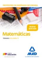 PROFESORES DE ENSEÑANZA SECUNDARIA MATEMÁTICAS TEMARIO VOLUMEN 4 | 9788414211533 | GARCIA LUCAS, ISABEL/GOMEZ GOMEZ, JESUS/NAVARRO CAMACHO, JORGE/GARCIA GOMEZ, FULGENCIO/PINA CORONADO