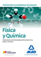 PROFESORES DE ENSEÑANZA SECUNDARIA FÍSICA Y QUÍMICA. PROPUESTA DE PROGRAMACIÓN D | 9788414216613 | GARCIA LUCAS, ISABEL/GARCÍA LUCAS, PILAR/MARTIZ LIZA, BRUNO